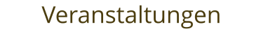 Veranstaltungen