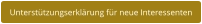Unterstützungserklärung für neue Interessenten
